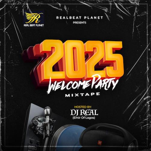 DJ Real – 2025 Welcome Party Mix